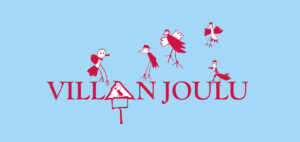 Vaaleansinisellä taustalla punainen teksti Villan Joulu jossa a-kirjain korvattu a-kirjainta muistuttavalla lintulaudalla. Kuvituksena lasten piirtämiä lintuja